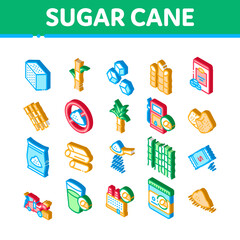 Sugar Cane Agriculture Icons Set Vector. Isometric Sugar Cubes And Package, Agricultural Harvest, Plant Building And Sweet Water Cup Illustrations