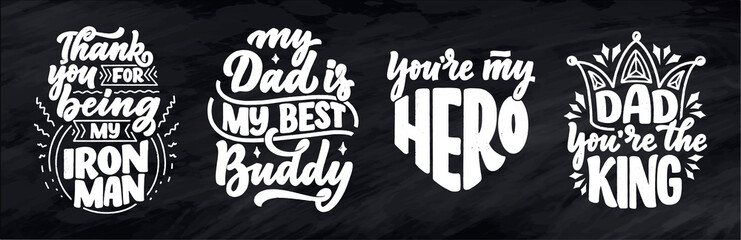 Set with lettering for Father's day greeting card, great design for any purposes. Typography poster. Vector illustration.