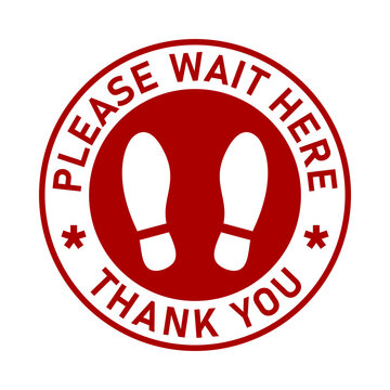 Please Wait Here Thank You Social Distancing Round Floor Marking Sticker Icon mit Text und Shoeprints. Vector Image. 
