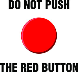 Do not press this red button warning vector