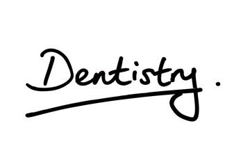 Dentistry