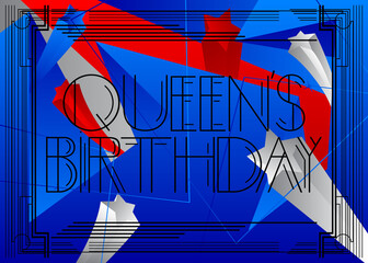Naklejka na ściany i meble Art Deco Queen's Birthday - New Zealand (June 1) text. Decorative greeting card, sign with vintage letters.