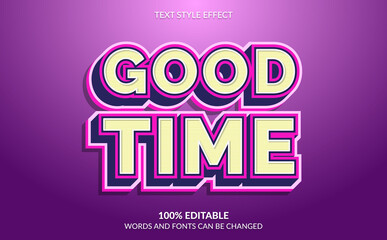 Editable Text Effect, Good Time Text Style