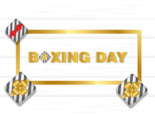 Boxing Day Sale Background for banner, flyer, brochure and posters in web and prints. Vector illustration golden frame with gift box in white wood texture background