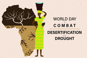 Celebrate UN Day to Combat Desertification and Drought: On June 17th Let's Focus on the World Earth's Threatened Hot Climates and Water Shortages