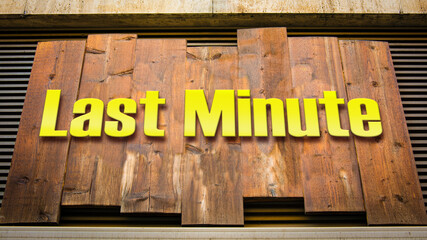 Street Sign to Last Minute