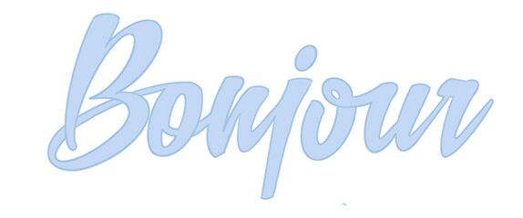 Bonjour quote , motivation text , quotation on white background, hello on French  © Jane