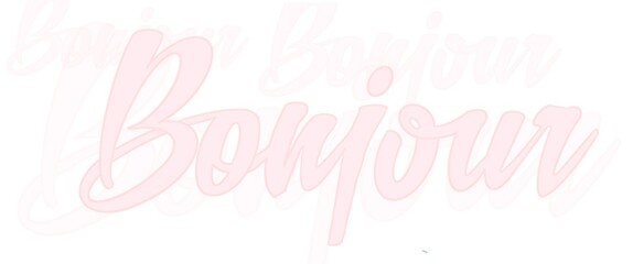 Bonjour quote , motivation text , quotation on white background, hello on French  © Jane