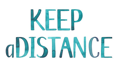 
inscription keep a distance, hand watercolor lettering, coronavirus, covid-19
Description7