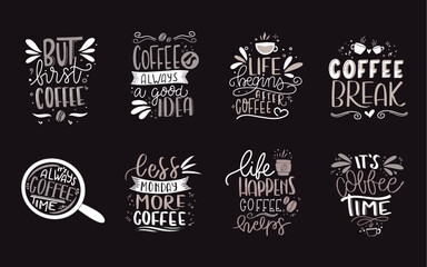 Set of coffee lettering typography designs. Hand drawn lettering phrase. Modern motivating calligraphy decor. Scrapbooking or journaling card with quote.