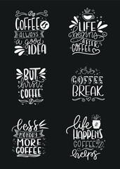 Set of Hand drawn coffee lettering phrase isolated on white background. Fun brush ink inscription for greeting card or t-shirt print, poster design.