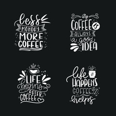 Set of Hand drawn coffee lettering phrase isolated on white background. Fun brush ink inscription for greeting card or t-shirt print, poster design.