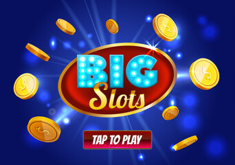Online Big slots casino banner, tap to play button. Cyan mobile slots logo with flying coins, explosion bright flash, colored ads or splash screen for game. Vector illustration.