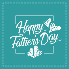 Happy Father s Day. Typography design for greeting cards, web banners. Retro styled calligraphy with blue background and frame. Vector Illustration.