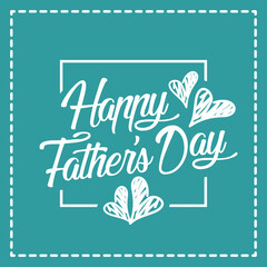 Happy Father s Day. Typography design for greeting cards, web banners. Retro styled calligraphy with blue background and frame. Vector Illustration.