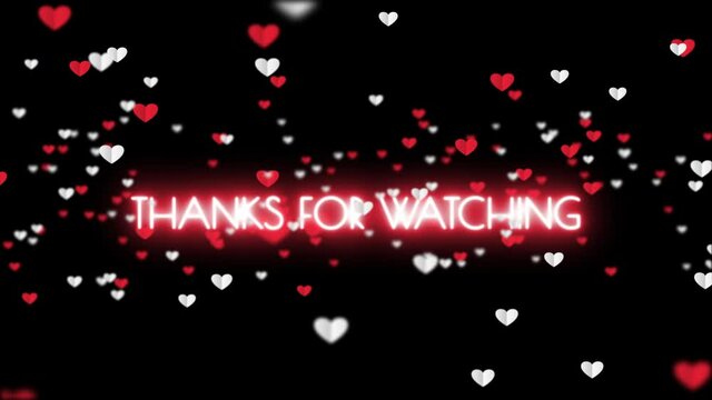 Thanks for watching animation, motion graphic video with white and red heart on black background for ending title. Thank you for watching motion graphics animation. Video cover animation text.  