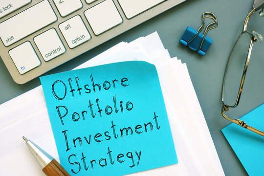 Offshore Portfolio Investment Strategy OPIS Is Shown On The Conceptual Business Photo