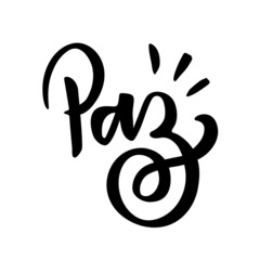 Peace. Paz. Peace Word in Brazilian Portuguese. Hand Lettering - Vector