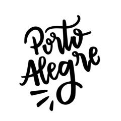 Porto Alegre. Brazilian City Name. Brazilian Portuguese Hand Lettering. Vector.