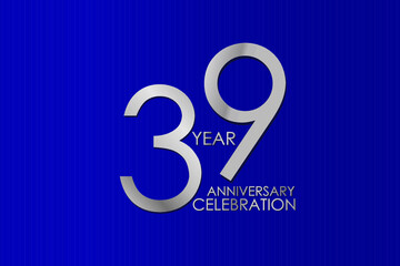 39 Year Anniversary Silver Color on Blue Background, for printed, banner, card, anniversary, greeting card, invitation card - Vector