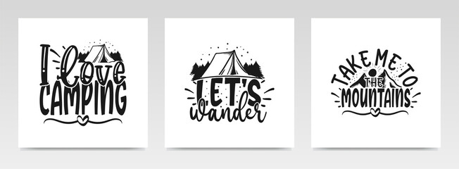 Camping quotes letter typography set illustration.