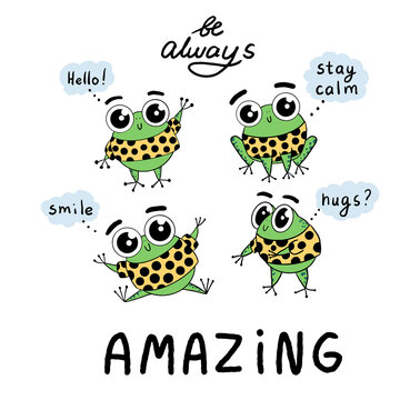 Collection of funny cute frogs in a T-shirt in different poses with text. Humorous vector picture with animals. Stickers for printing, print for t-shirts.