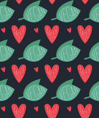Bright seamless pattern, hearts and leaves with the inscription vegan in scandinavian style. Unique hand drawn background. Modern vector illustration.
