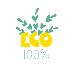 One hundred percent eco with plant branches. Modern vector illustration.