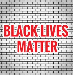 Fototapeta premium Black lives matter on brick wall