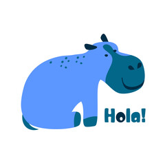 vector wild african animal cute hippo baby. hippopotamus child cartoon character. Modern simple illustration for paper clothes on white. greeting spanish hola