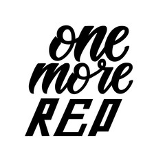 One More Rep. Workout and Fitness Gym Design Element Concept. sport Custom Vector Sign typography.