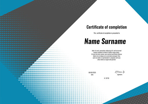 Certificate of completion. Template design with modern geometry shapes background. Certificate of appreciation, diploma, award.
