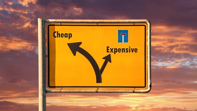Street Sign the Way to Cheap versus Expensive