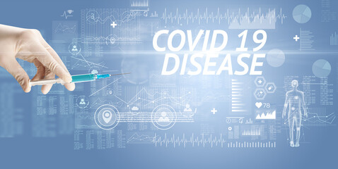 Syringe needle with virus vaccine and COVID 19 DISEASE inscription, antidote concept
