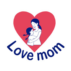 Love mom icon Happy Mother's Day vector icon illustration design