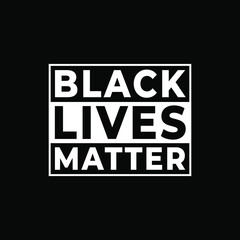 Obraz premium Black lives matter modern logo, sign, design concept with black and white text on a dark background. 