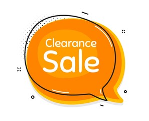 Clearance sale symbol. Thought chat bubble. Special offer price sign. Advertising discounts symbol. Speech bubble with lines. Clearance sale promotion text. Vector