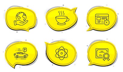 Car parking sign. Diploma certificate, save planet chat bubbles. Coffee cup, Web timer and Atom line icons set. Hot drink, Online test, Electron. Transport place. Business set. Vector