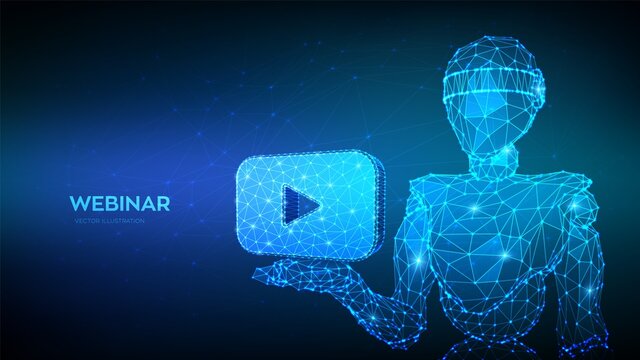 Webinar. Web based seminar. Abstract 3d low polygonal mash line robot holding webinar icon. Distance Learning. E-learning Training business technology symbol. Vector illustration.