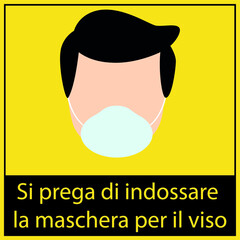 Square shape "PLEASE WEAR FACE MASK" and Italian "Si prega di indossare la maschera per il viso" with shoe prints sign. Social Distancing Instruction Icon. Black and Yellow colour.