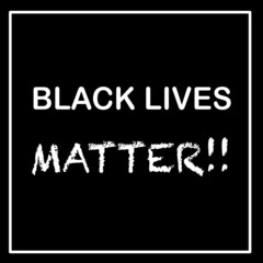 Fototapeta na wymiar Black lives matter in white vector letters text over black background, social activists quote for human right protest in USA America