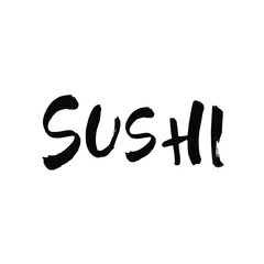 sushi menu calligraphy inscription on white label ink word sushu japanese food brush lettering vector illustration