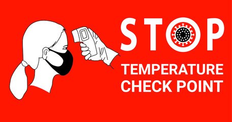 stop temperature check point sign with girl and temperature tool icon.
