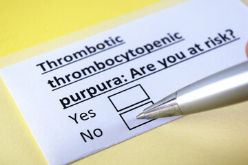 Obraz premium One person is answering question about thrombotic thrombocytopenic purpura.