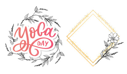 Lettering Yoga. Vector background International Yoga Day. Vector design for poster, T-shirts, bags. Yoga typography. Vector elements for labels, logos, icons, badges.