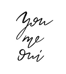 Vector hand drawn lettering  isolated.  Handwritten inscription. Template for card, poster, banner, print for t-shirt, pin, badge, patch.