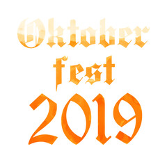 Oktoberfest 2019. Beer Festival vector banner. Illustration of Bavarian festival design on textured background. Typography for logo, poster, card, postcard
