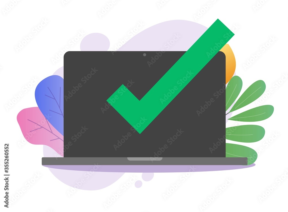 Poster confirm notice message check mark on computer laptop with or pc with approved checkmark notification