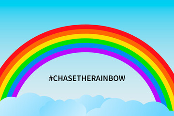 Chase the rainbow vector illustration. Rainbow in blue sky and clouds. Hope for victory over the coronavirus COVID-19 pandemic. Template for banner, poster, flyer, etc