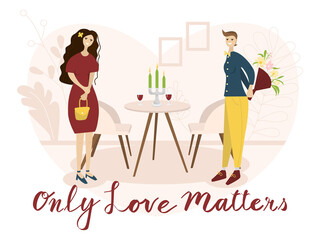 Date of a happy couple in a restaurant. Romantic meeting of women in a cafe. Greeting card with text One love matters. Concept of a romantic dinner of a lesbian couple. Meeting of LGBT members.